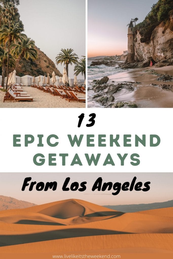 Escapadas desde la portada del pin de la publicación del blog de Los Ángeles