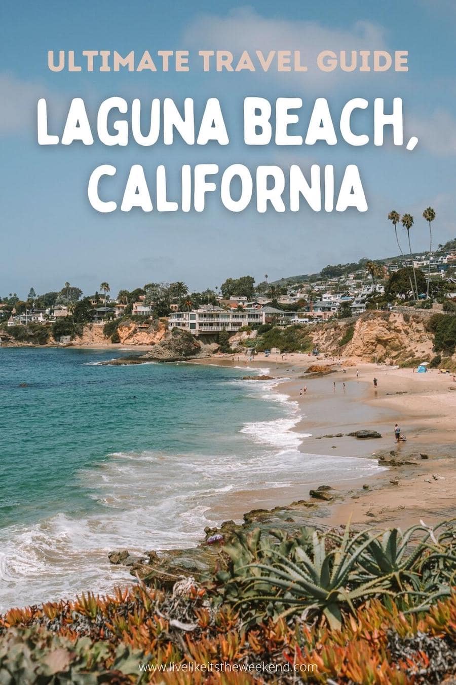 Portada del pin del blog de la guía de fin de semana de Laguna Beach